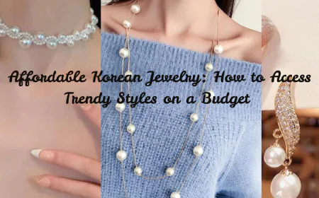 Affordable Korean Jewelry: Access Trendy Styles on a Budget