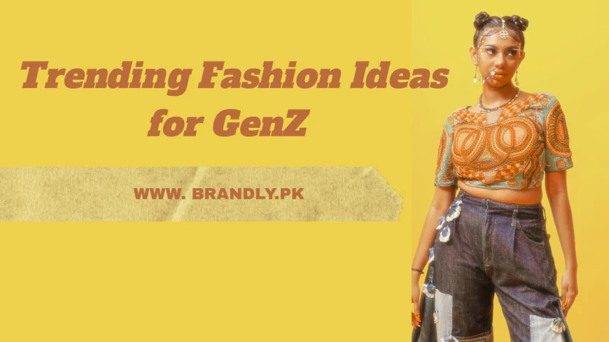 What's trending in GenZ Fashion?