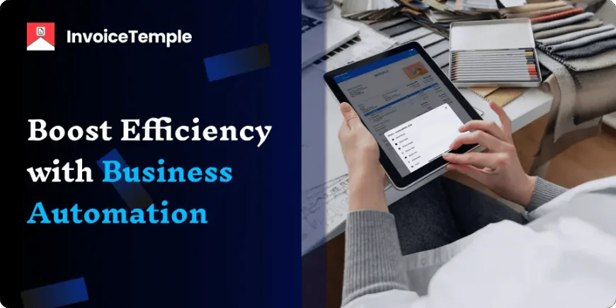 How to Automate Your Small Business Operations for Growth and Efficiency