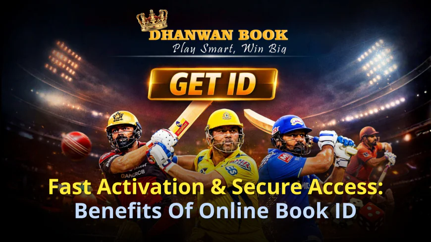 Fast Activation & Secure Access: Benefits Of Online Book ID