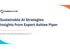 Sustainable AI Strategies: Insights from Expert Ashlee Piper