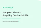 European Plastics Recycling Decline in 2024