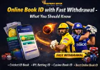 Online Book ID with Fast Withdrawal – What You Should Know