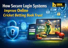 How Secure Login Systems Improve Online Cricket Betting Book Trust