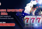 Casino Advertising in 2026: Market Insights & Performance Secrets