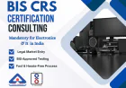 Complete Guide to BIS CRS Registration and Certification for Electronic Products in India