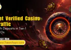 Get Verified Casino Traffic with Deposits in Tier-1 GEOs