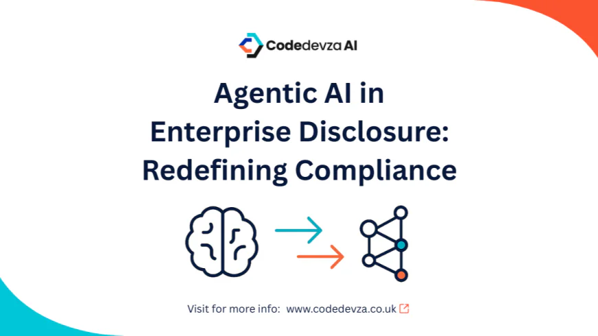 Agentic AI in Enterprise Disclosure: Redefining Compliance