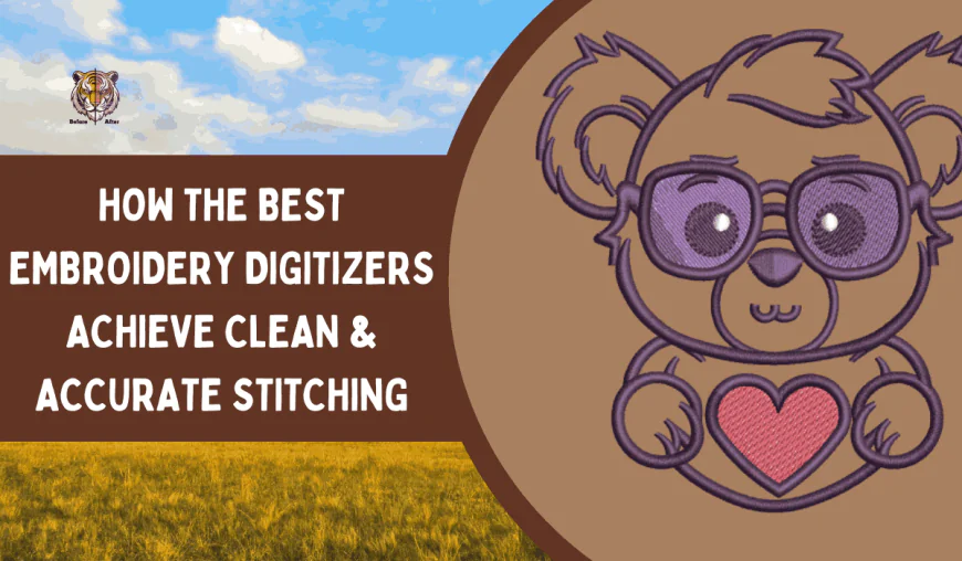 How the Best Embroidery Digitizers Achieve Clean & Accurate Stitching