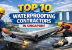 How the Top 10 Waterproofing Contractors in Singapore Fix Roof Leaks