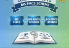 BIS FMCS Certification: Complete Guide for Foreign Manufacturers