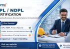 DPL/NDPL Certification in India: Documents, Process & Benefits