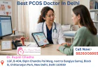 Why Dr. Rupali Chadha is Considered One of the Best PCOS Doctors in Delhi?