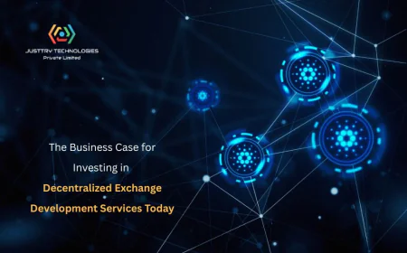 The Business Case for Investing in Decentralized Exchange Development Services Today