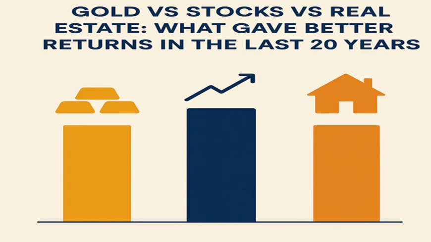 Gold vs Real Estate: Choosing the Right Asset for Long-Term Wealth
