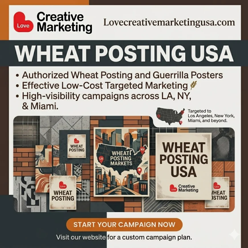 Wheat Posting USA: The Power of Guerrilla Marketing 2026