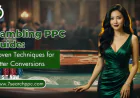 Gambling PPC Guide: Proven Techniques for Better Conversions