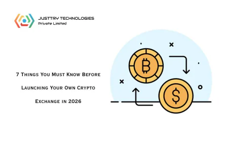 7 Things You Must Know Before Launching Your Own Crypto Exchange in 2026