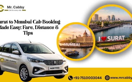 Surat to Mumbai Cab Booking Made Easy: Fare, Distance & Tips