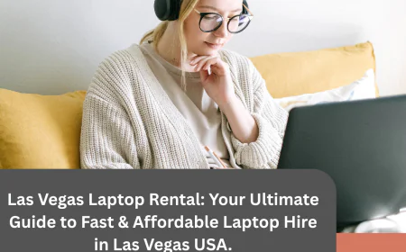 Las Vegas Laptop Rental: Your Ultimate Guide to Fast & Affordable Laptop Hire in Las Vegas USA.