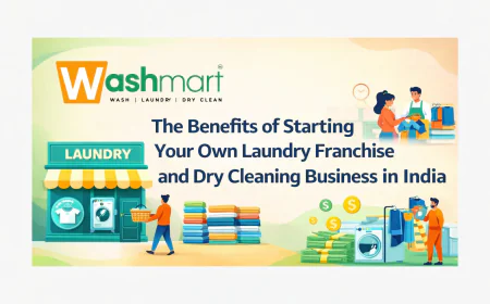 The Benefits of Starting Your Own Laundry Franchise and Dry Cleaning Business in India